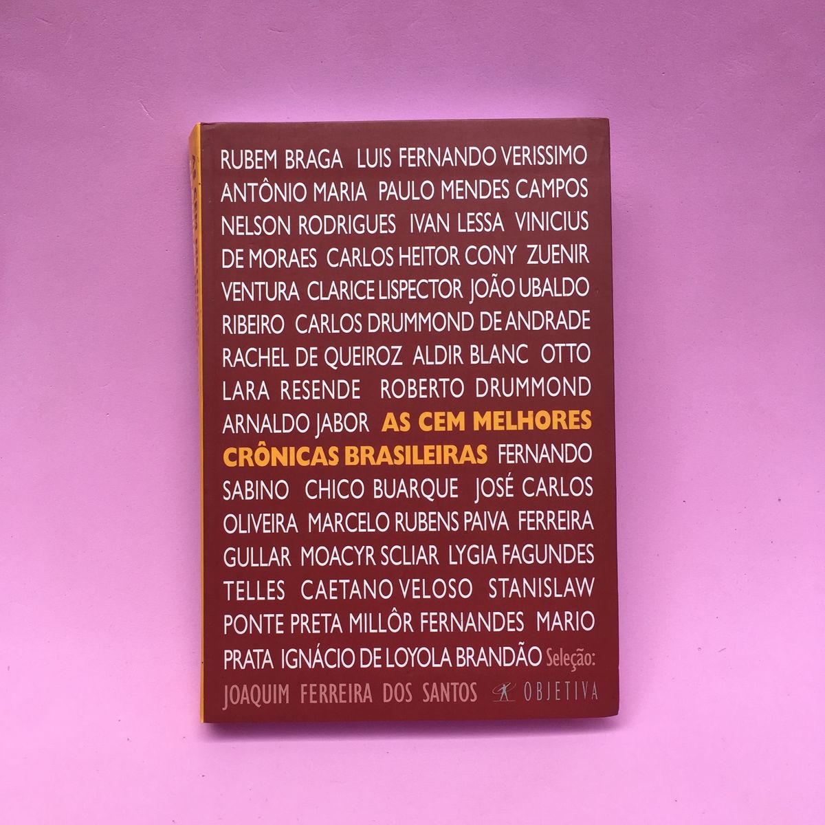 As cem melhores crônicas brasileiras Livro por Joaquim Ferreira dos Santos